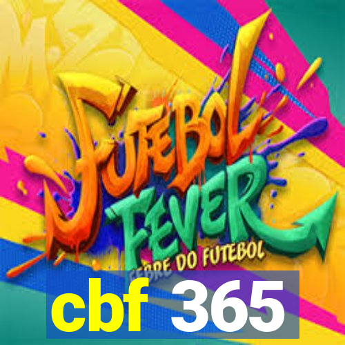 cbf 365